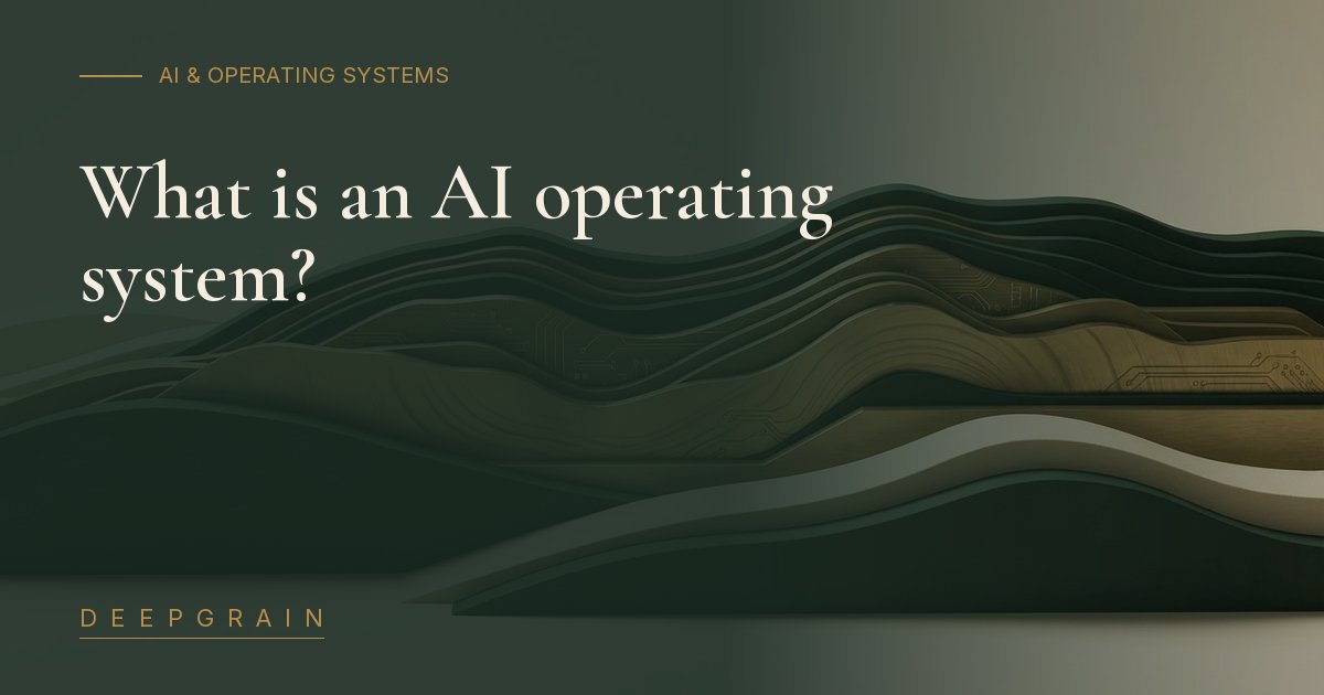 What is an AI operating system? (AI OS, explained)